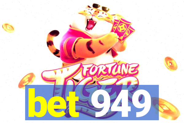 bet 949